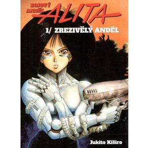 Alita 1: Zrezivělý anděl komiks