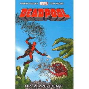 Deadpool: Mrtví prezidenti komiks