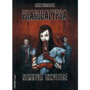 Kniha Pragocalypsa: Nemrtvá inkvizice fantasy