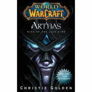 Kniha World of Warcraft: Arthas - Rise of the Lich King fantasy