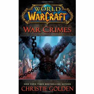 Kniha World of Warcraft: War Crimes fantasy
