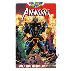 Můj první komiks: Avengers - Rukavice nekonečna komiks