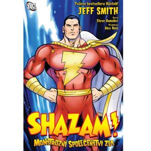 SHAZAM! - Monstrózní společenství zla komiks