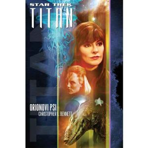 Star Trek Titan: Orionovi psi sci-fi
