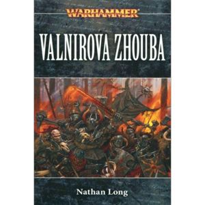 WarHammer: Valnirova záhuba fantasy