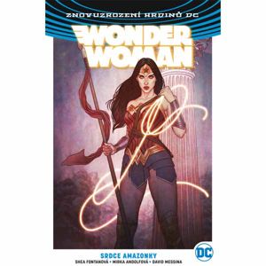Wonder Woman 5: Srdce Amazonky (Znovuzrození hrdinů DC) komiks