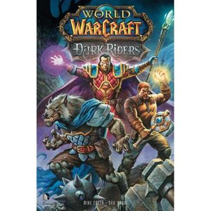 World of Warcraft: Dark Riders komiks